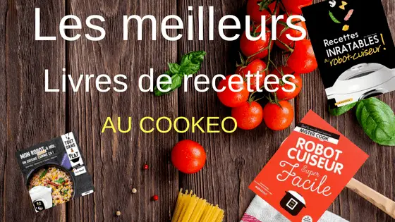 Acheter un livre de recettes pour cookeo